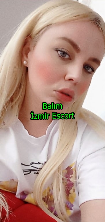izmirescortbalim-5 İzmir Escort Balım Sadece Kendi Yerimde Görüşüyorum