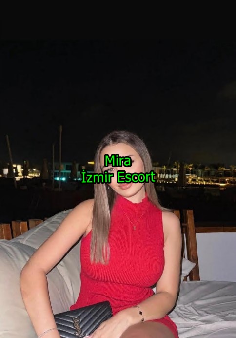 izmirescortmira-4 İzmir Escort Mira İzmir Geneli Eve Ve Otele Geliyorum